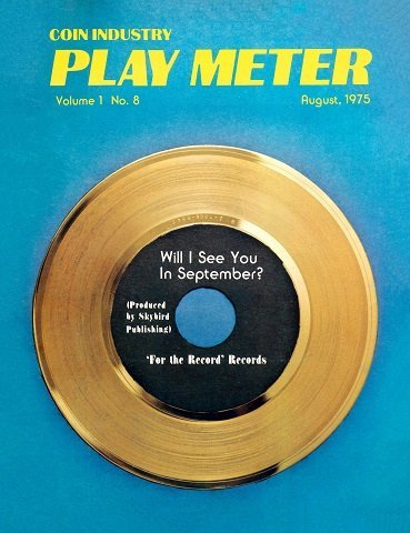 Play Meter - Volume 1, Number 8 - August 1975.jpg