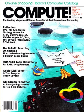 Compute! Issue 054 Vol. 6 No. 11 (November 1984)