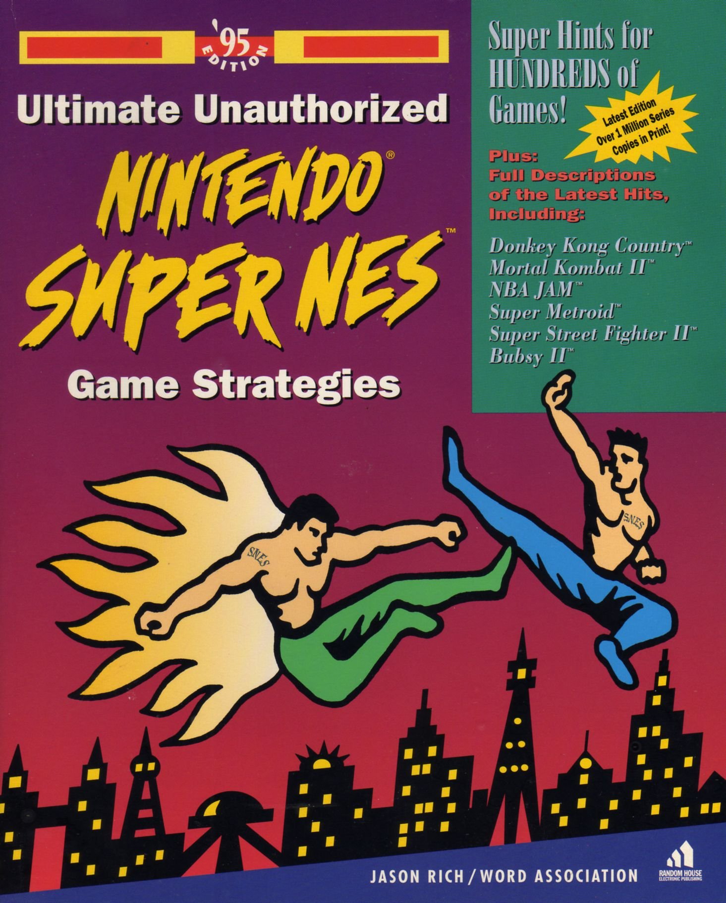 Ultimate Unauthorized Nintendo Super NES Game Strategies '95 Edition