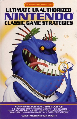 More information about "Ultimate Unauthorized Nintendo Classic Game Strategies"