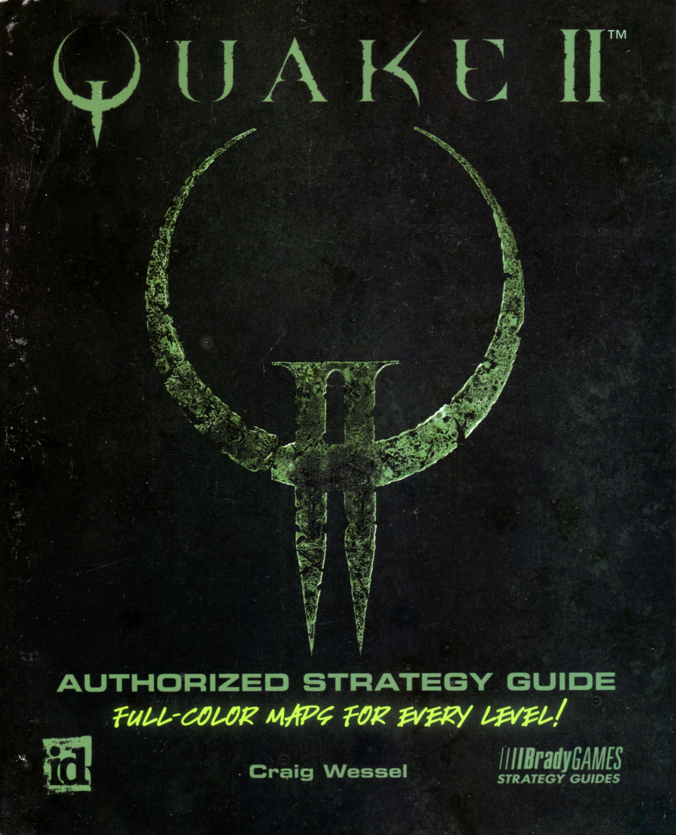 Quake II Authorized Strategy Guide