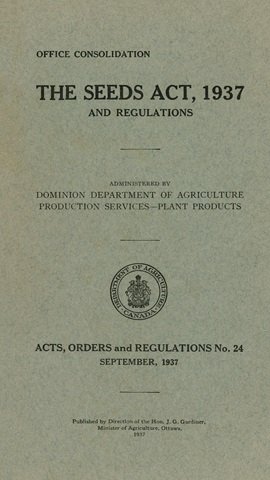 Department of Agriculture Canada - The Seeds Act, 1937