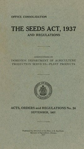 More information about "Department of Agriculture Canada - The Seeds Act, 1937"