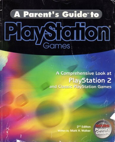 Parent's Guide to Playstation Games, A (2ndEdition)