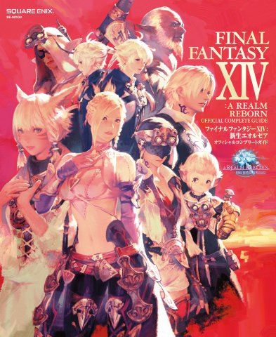 Final Fantasy XIV: A Realm Reborn - Official Complete Guide