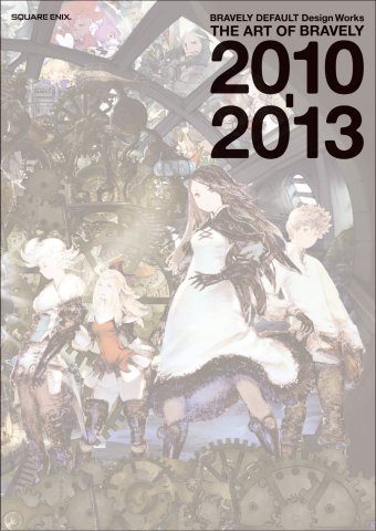 Bravely Default Design Works - The Art of Bravely 2010-2013