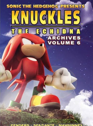 Knuckles the Echidna Archives Volume 6 (unreleased)