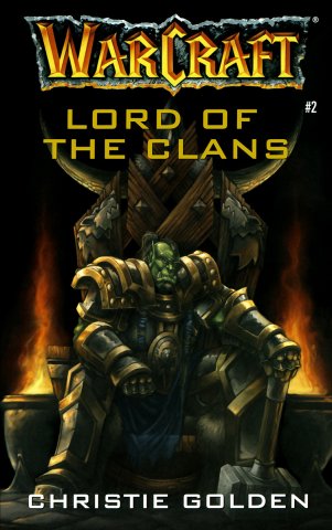 Warcraft: Lord Of The Clans (October 2001)