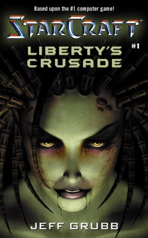 Starcraft: Liberty's Crusade (February 2001)