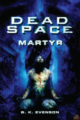 Dead Space: Martyr (July 2010)