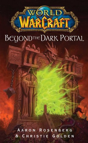 World Of Warcraft: Beyond The Dark Portal (June 2008)