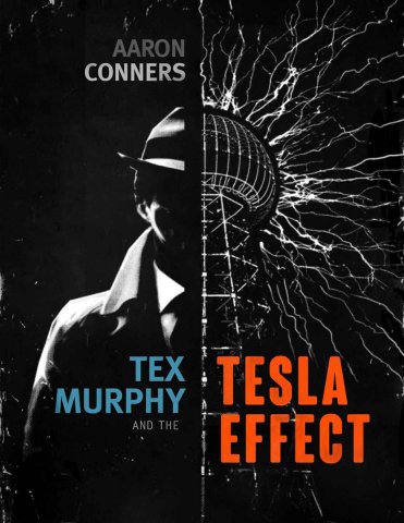 Tex Murphy and the Tesla Effect (2014)