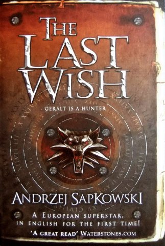 The Witcher: The Last Wish (UK hardcover edition)