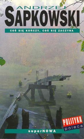 Something Ends, Something Begins (Polish edition)