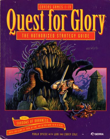 Quest For Glory I   IV Authorized Strategy Guide