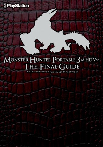 Monster Hunter Portable 3rd HD Ver. - The Final Guide