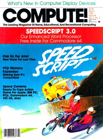 Compute! Issue 058 Vol. 7 No.3 (March 1985)