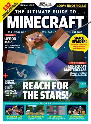 GamesMaster Presents: The Ultimate Guide to Minecraft Vol.18 (April 2017)