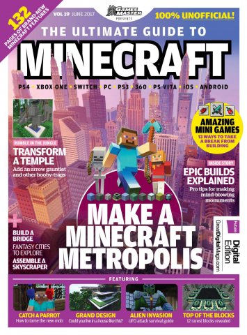 GamesMaster Presents: The Ultimate Guide to Minecraft Vol.19 (June 2017)