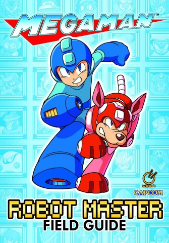 Mega Man - Robot Master Field Guide