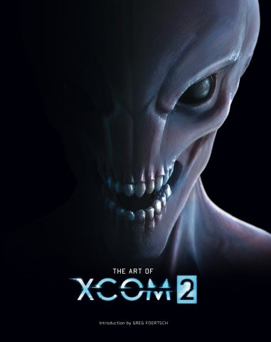 XCOM 2 - The Art of XCOM 2