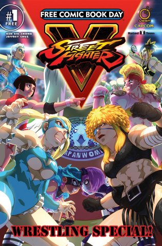 Street Fighter V: Wrestling Special - Free Comic Book Day 2017 (May 2017)