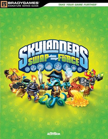 Skylanders SWAP Force Signature Series Strategy Guide