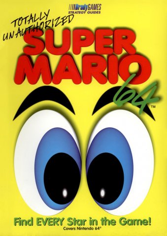 Super Mario 64 Totally Unauthorized Guide