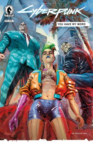 Cyberpunk 2077: You Have My Word 001 (April 2021) (Cover A Regular Jesus Hervas)