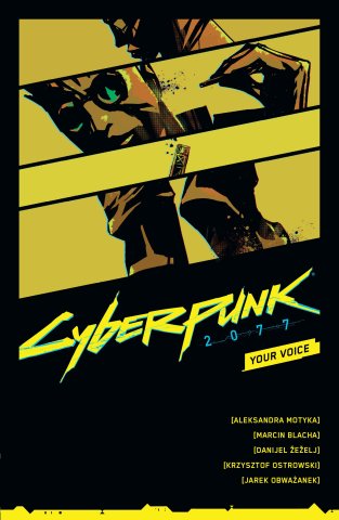 Cyberpunk 2077: Your Voice (June 2021)