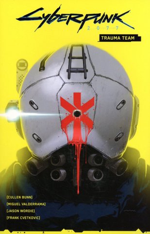 Cyberpunk 2077: Trauma Team TPB (March 2021)